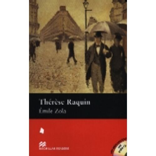 THERESE RAQUIN - MACMILLAN READERS INTERMEDIATE + AUDIO CD