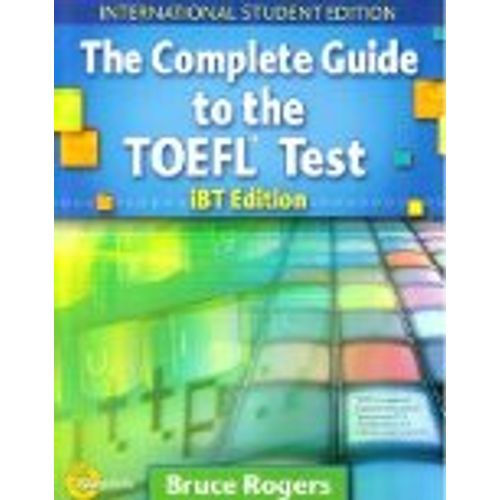 THE COMPLETE GUIDE TO THE TOEFL TEST (IBT EDITION) - BOOK +