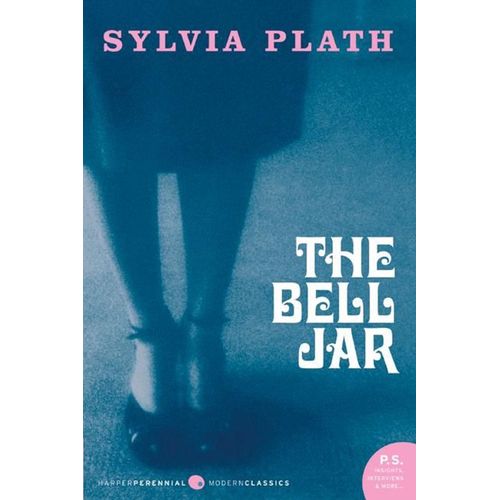 THE BELL JAR - SYLVIA PLATH