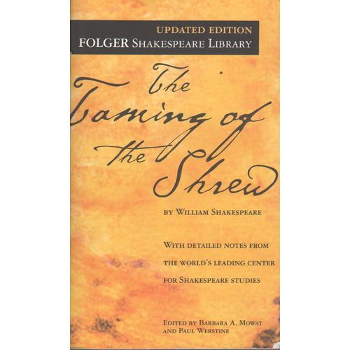 THE TAMING OF THE SHREW - FOLGER SHAKESPEARE LIBRARY