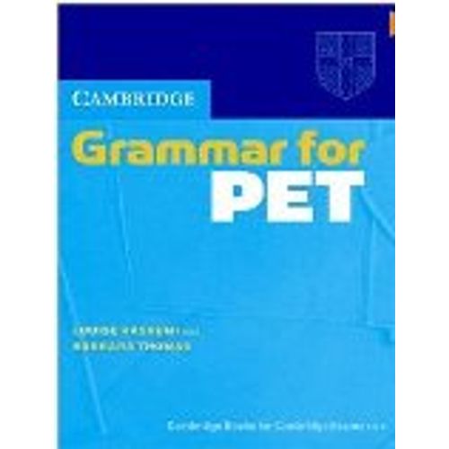CAMBRIDGE GRAMMAR FOR PET NO KEY