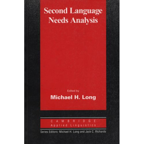 SECOND LANGUAGE NEEDS ANALYSIS