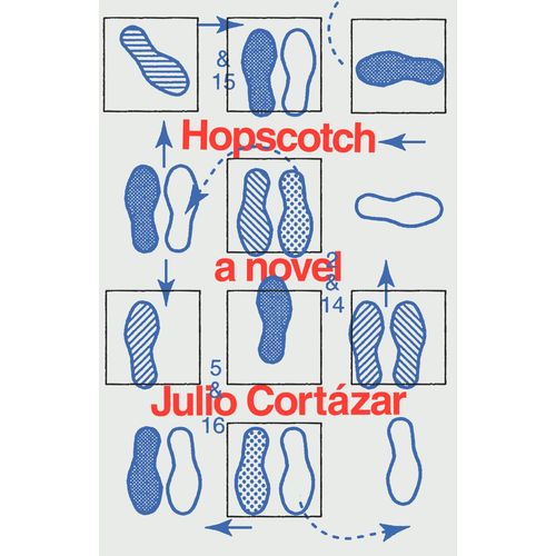 HOPSCOTCH - JULIO CORTAZAR