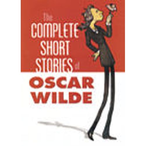 THE COMPLETE SHORT STORIES OF OSCAR WILDE