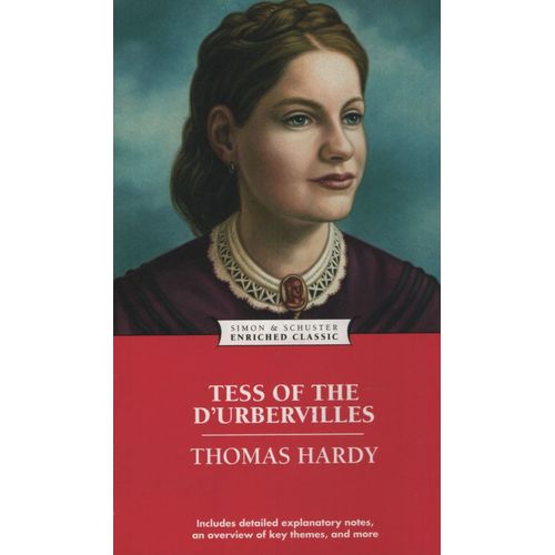 TESS OF THE D'URBEVILLES - ENRICHED CLASSICS