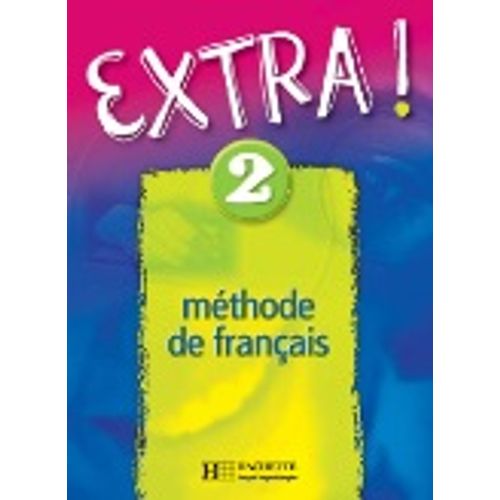EXTRA! 2 - LIVRE DE L'ELEVE