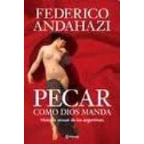 PECAR COMO DIOS MANDA