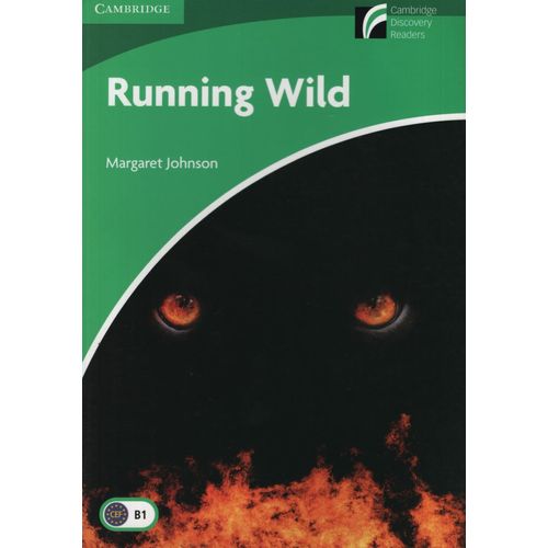 RUNNING WILD - CAMBRIDGE ENGLISH LEVEL 3