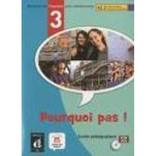 POURQUOI PAS! 3 (FORMATO CD-ROM) GUIDE PEDAGOGIQUE