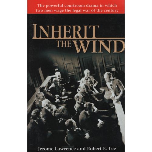 INHERIT THE WIND