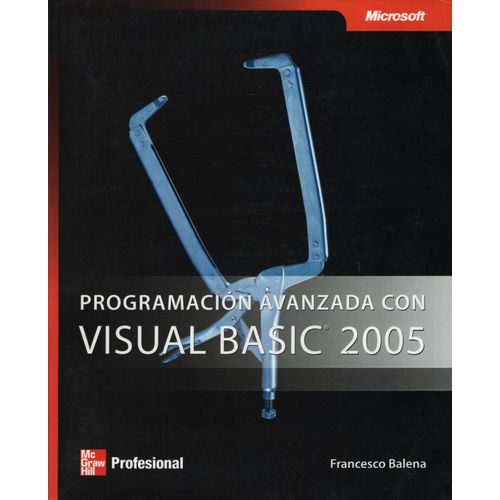PROGRAMACION AVANZADA CON VISUAL BASIC 2005