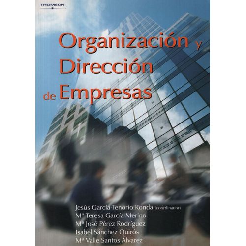 ORGANIZACION Y DIRECCION DE EMPRESAS