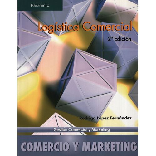 LOGISTICA COMERCIAL (2DA.EDICION)