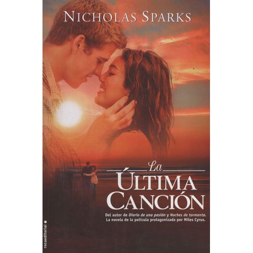LA ULTIMA CANCION - NICHOLAS SPARKS