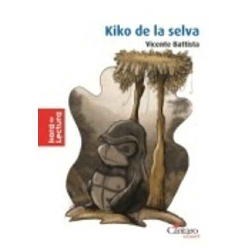 KIKO DE LA SELVA - HORA DE LECTURA KIKO DE LA SELVA - HORA DE LECTURA