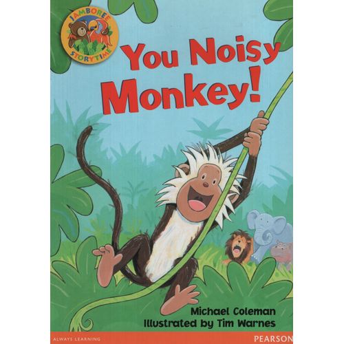 YOU NOISY MONKEY! - JAMBOREE