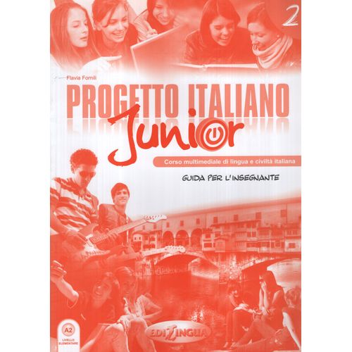 PROGETTO ITALIANO JUNIOR 2 - GUIDA PER L'INSEGNANTE