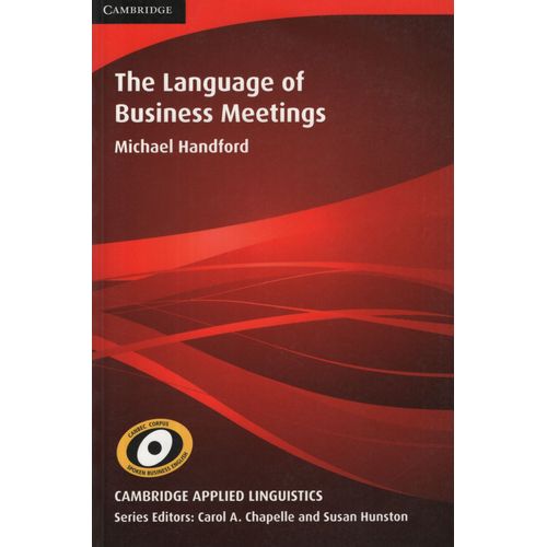 THE LANGUAGE OF BUSINESS MEETINGS