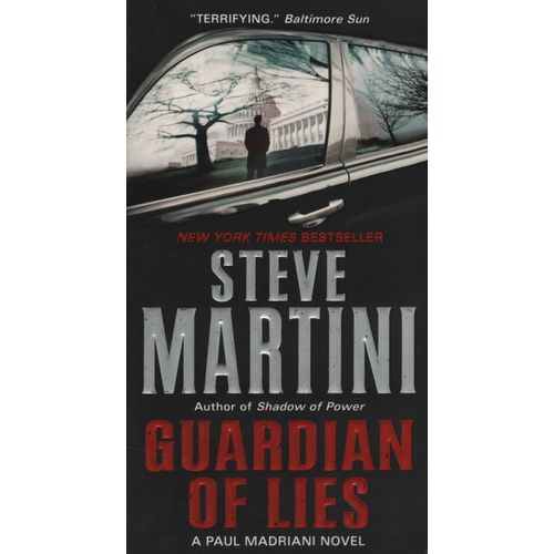 GUARDIAN OF LIES: A PAUL MADRIANI NOVEL