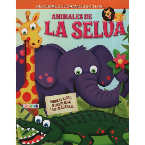 ANIMALES DE LA SELVA - ¡QUE GRANDES!