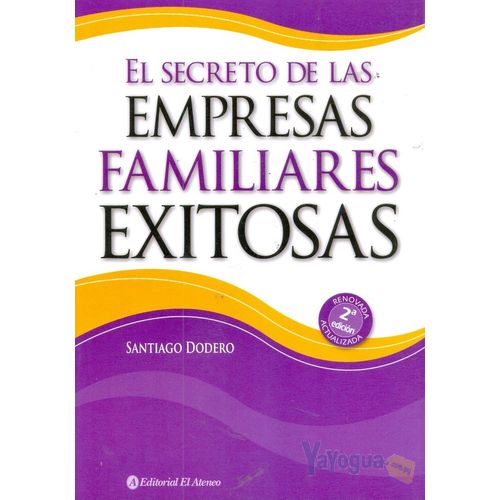 EL SECRETO DE LAS EMPRESAS FAMILIARES EXITOSAS