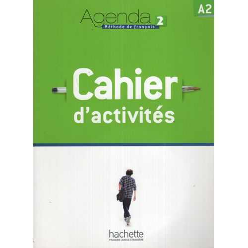AGENDA 2 A2 - CAHIER D'ACTIVITES + AUDIO CD