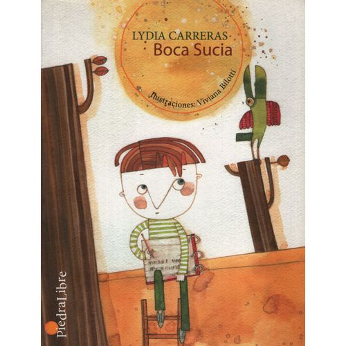 BOCA SUCIA - PIEDRA LIBRE BOCA SUCIA - PIEDRA LIBRE