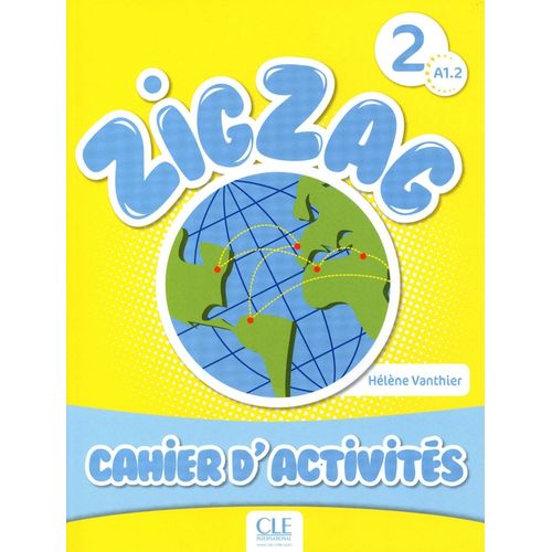 ZIGZAG 2 - CAHIER D'ACTIVITES