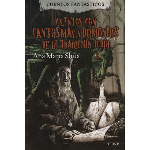 CUENTOS CON FANTASMAS Y DEMONIOS DE LA TRADICION JUDIA