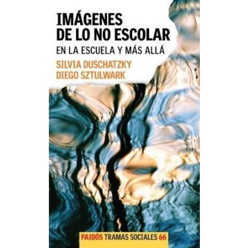 IMAGENES DE LO NO ESCOLAR