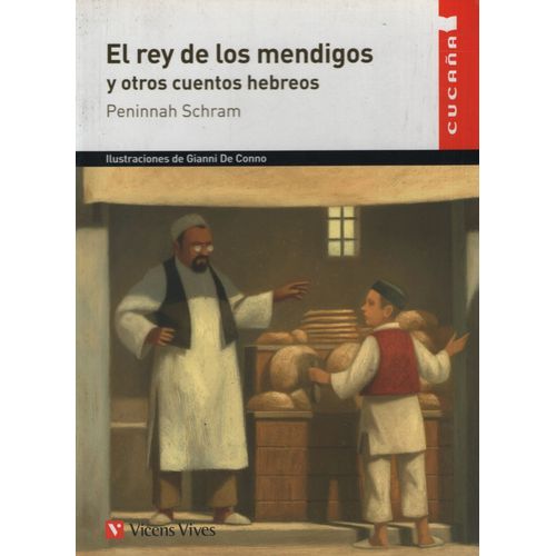 EL REY DE LOS MENDIGOS Y OTROS CUENTOS HEBREOS - CUCAÑA