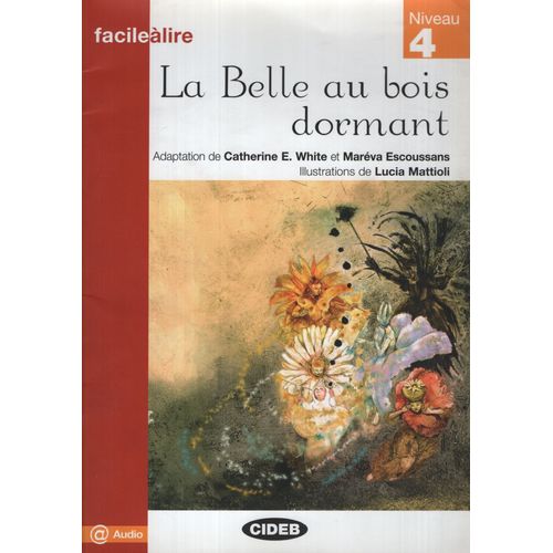 LA BELLE AU BOIS DORMANT + AUDIO CD