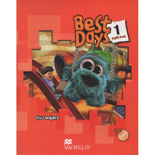 BEST DAYS 1 - PUPIL'S BOOK (SONGS CD + STICKERS)