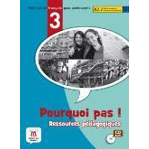 POURQUOI PAS! 3 (FORMATO CD-ROM) RESSOURCES PEDAGOGIQUE