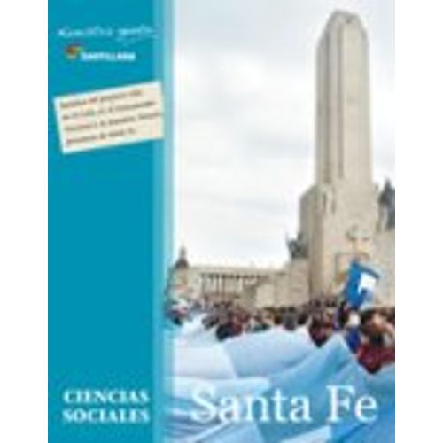 CIENCIAS SOCIALES 4 SANTA FE NUESTRA GENTE