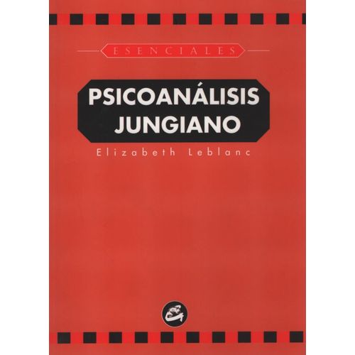 PSICOANALISIS JUNGIANO - ELIZABETH LEBLANC