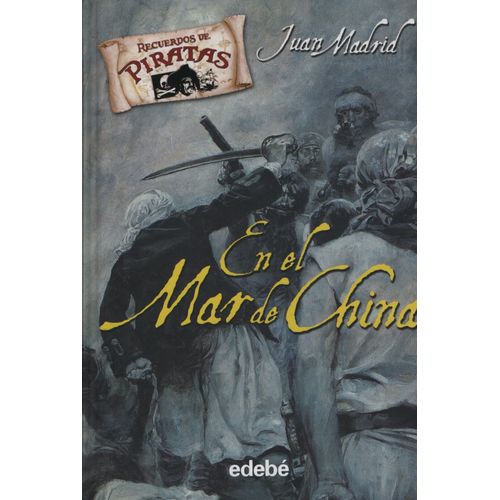 LIBRO EN EL MAR DE CHINA - JUAN MADRID