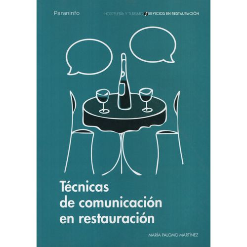 TECNICAS DE COMUNICACION EN RESTAURACION