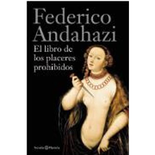 EL LIBRO DE LOS PLACERES PROHIBIDOS