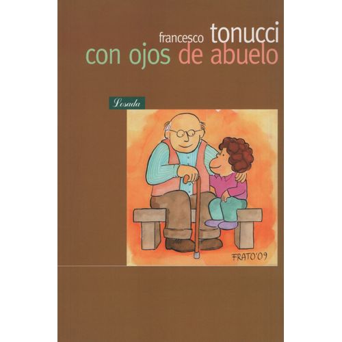 CON OJOS DE ABUELO - FRANCESCO TONUCCI - LOSADA