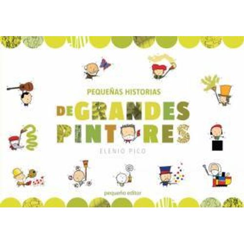PEQUEÑAS HISTORIAS DE GRANDES PINTORES - ZOOM