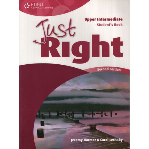 JUST RIGHT UPPER-INTERMEDIATE (2ND.EDITION) BRITISH EDITION