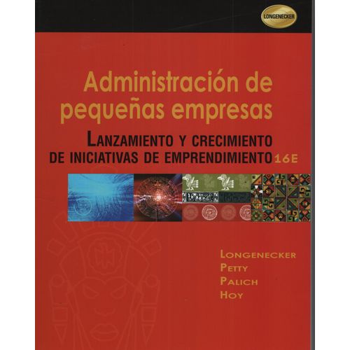 ADMINISTRACION DE PEQUEÑAS EMPRESAS (16TA.EDICION)