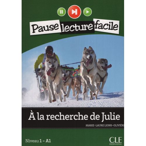 A LA RECHERCHE DE JULIE + CD - PAUSE LECTURE FACILE 1 A1