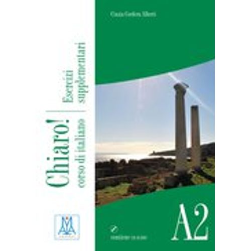 CHIARO A2 - ESERCIZI SUPPLEMENTARI