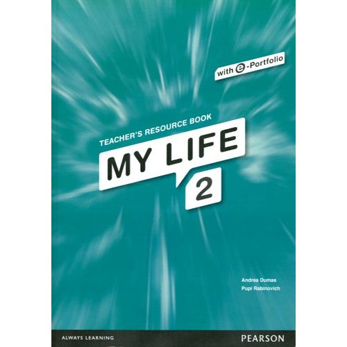 MY LIFE 2 - TEACHER'S RESOURCE BOOK