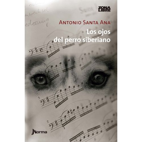 LOS OJOS DEL PERRO SIBERIANO - ZONA LIBRE