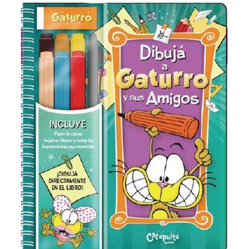 DIBUJA A GATURRO Y A SUS AMIGOS