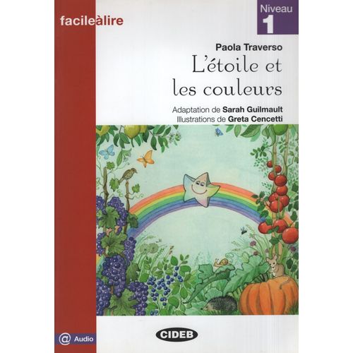 L'ETOILE ET LES COULEURS - FACILE A LIRE 1 + AUDIO ONLINE