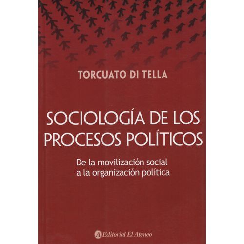 SOCIOLOGIA DE LOS PROCESOS POLITICOS
